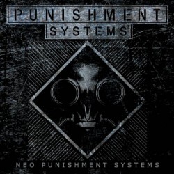 PUNISHMENTS SYSTEMS² - Neo Punishement Systems - CD (+ digital download)